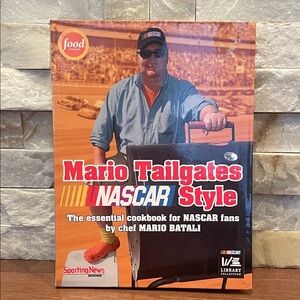 Mario Tailgates Nascar Style Cookbook